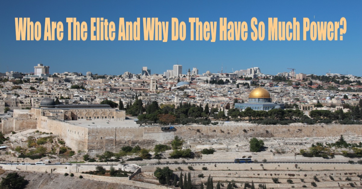 Who Are The Elite And Why Do They Have So Much Power?